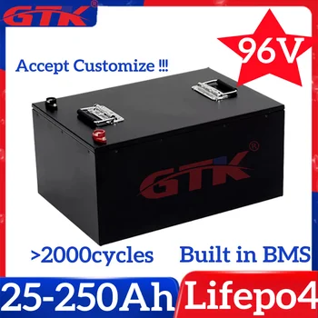 GTK 96V 25Ah 50Ah 70Ah 100Ah 120Ah 150Ah 200Ah 250Ah Lifepo4 סוללה עם BMS 32S עבור מכוניות חשמליות אופנועים אוטובוס ואן AGV