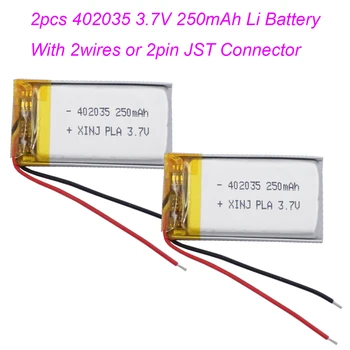 2pcs 3.7 V 250mAh 0.92 מ נטענת Li-פולימר Lopo סוללה JST 2Pin 1.0/1.25/1.5/2.0/2.54 mm תקע 402035 עבור Bluetooth רמקול