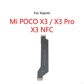 50PCS/Lot Xiaomi Mi פוקו X3 NFC Pocophone X3 Pro תצוגת LCD חיבור לוח אם כבל לוח ראשי להגמיש כבלים
