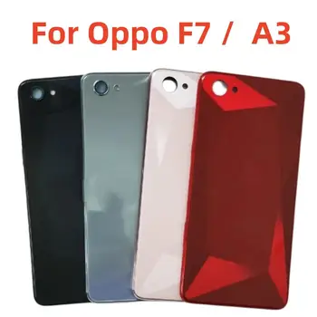 שחור/אדום/ורוד/כסף עבור Oppo F7 עבור Oppo A3 בחזרה את מכסה הסוללה הדלת דיור תיק אחורי זכוכית חלקים