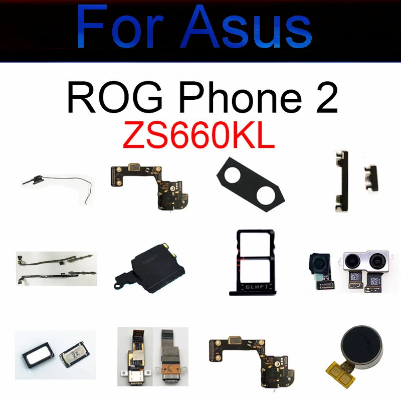 כוח כפתור עוצמת הקול עבור ASUS רוג ' הטלפון II 2 ZS660KL מול עדשת מצלמה אחורית האוזנייה Wifi האצבע Mainboard להגמיש כבלים תיקון חלק - 0