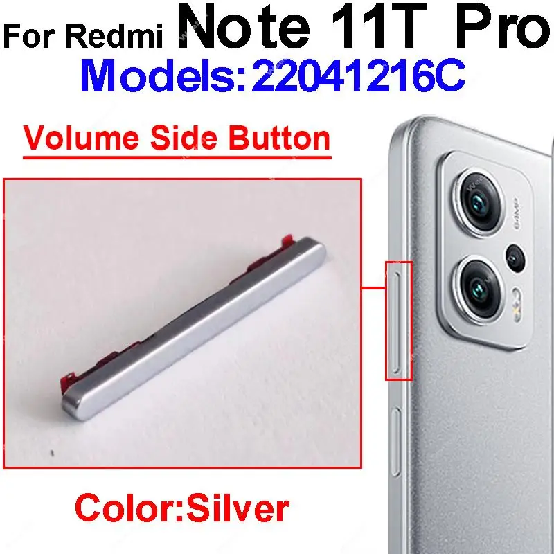 כוח לחצני עוצמת קול עבור Xiaomi Redmi 11E 11T Pro 11T בנוסף 5G כוח הווליום למטה בצד מפתחות כפתור החלפת חלק תיקון - 4
